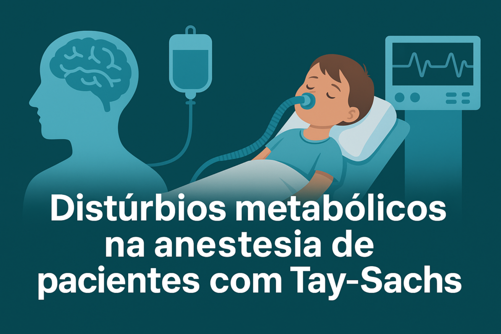 Ilustração médica de paciente pediátrico sob anestesia, com monitorização cardíaca e representação do sistema nervoso central, relacionada aos distúrbios metabólicos na doença de Tay-Sachs.